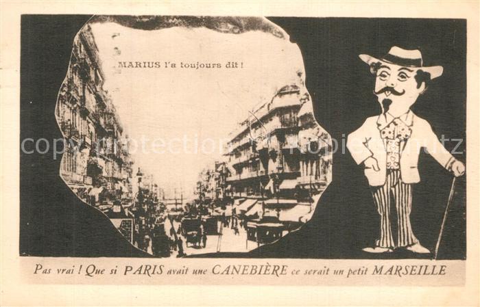 Marseille Bouches-du-Rhone Pas vrai Que si Paris avait une Canebiere