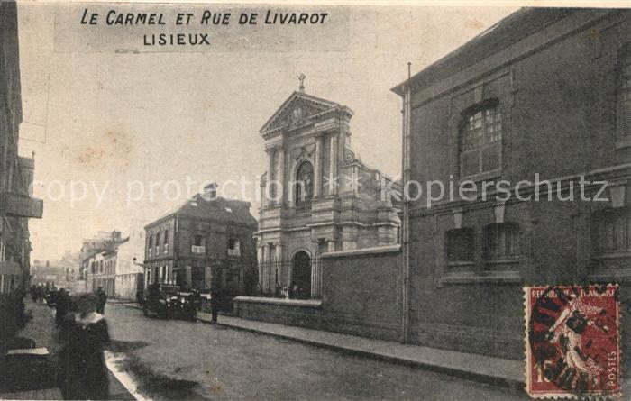 Lisieux Le Carmel et Rue de Livarot