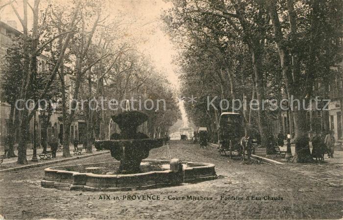 Aix-en-Provence Cours Mirabeau Fontaine d’Eau Chauds