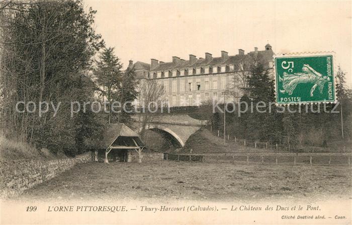 Thury-Harcourt Le Chateau des Ducs et le Pont
