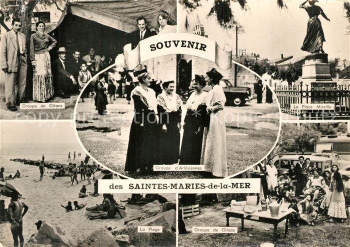 Saintes-Maries-de-la-Mer Groupe de Gitans La Plage Groupe d’Arlesiennes La Place