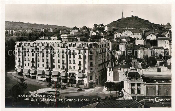 Chatelguyon Vue Generale et Grand Hôtel