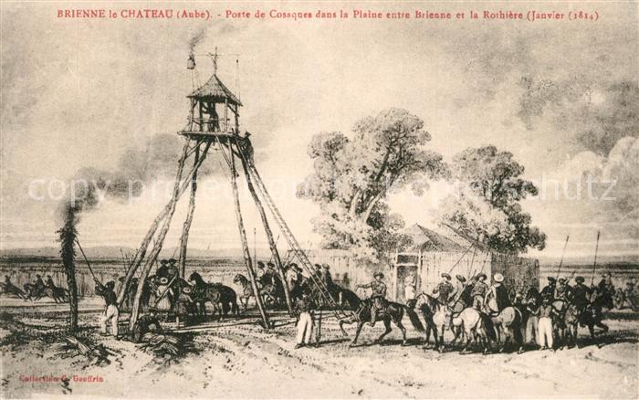 Brienne-le-Chateau Poste de Cosaques dans la Plaîne Dessin Kuenstlerkarte