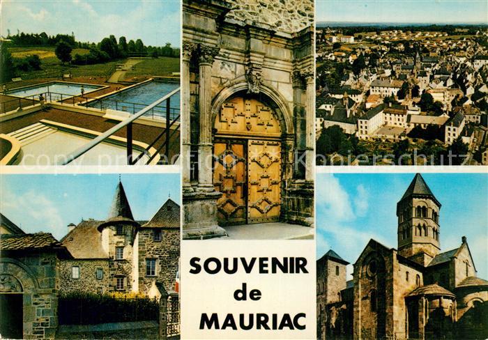 Mauriac Cantal Piscine Portail du College Sous Prefecture Basilique Notre Dame d