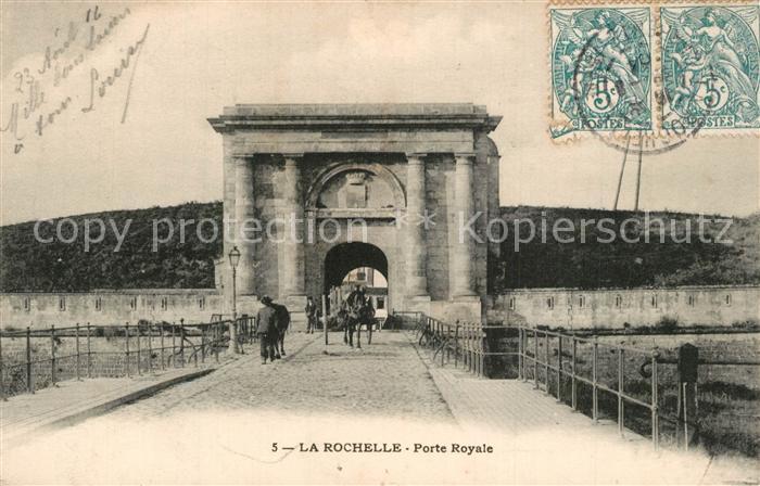 La Rochelle Charente-Maritime Porte Royale