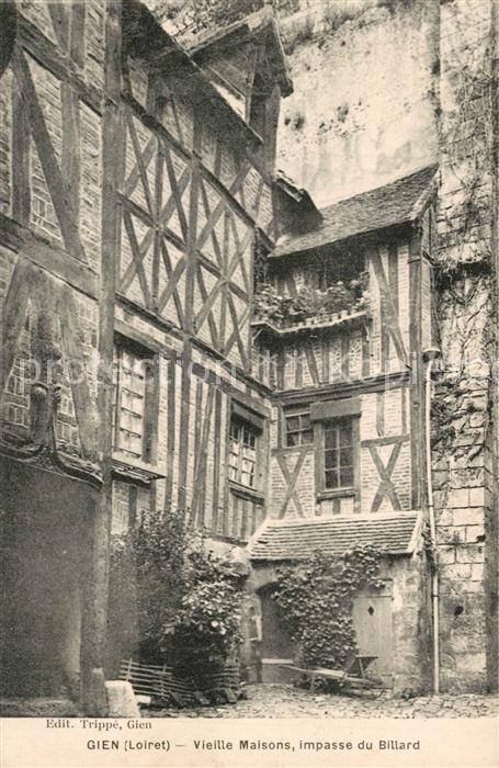 Gien 45 Vieille Maisons Impasse du Billard
