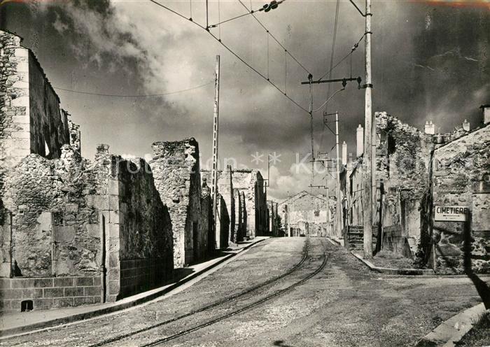 Oradour-sur-Glane Detruit le 10 Juin 1944 La Grande Rue