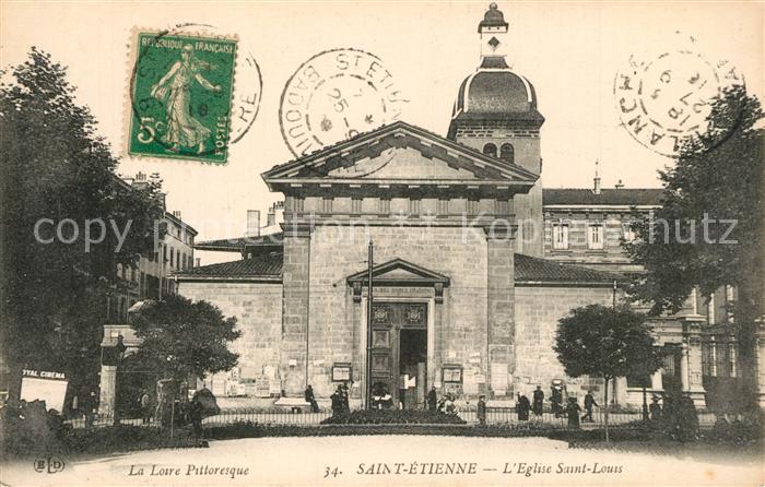 Saint-Etienne 42 Loire Eglise Saint Louis
