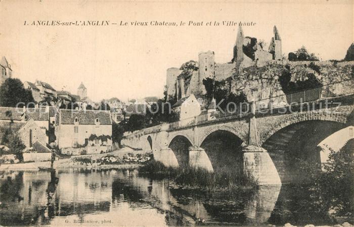 Angles-sur-l Anglin Le vieux Chateau Pont Ville haute