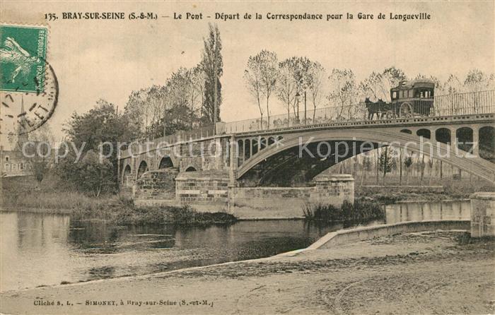 Bray-sur-Seine Pont Longueville