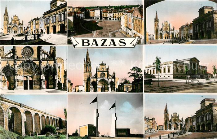Bazas Cathedrale Facade Viaduc Place de l'Eglise Stade Hôtel de Ville Palais de