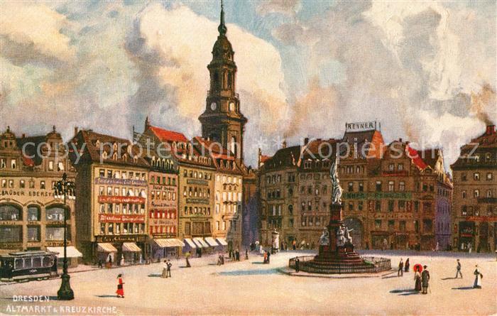 Dresden Altmarkt und Kreuzkirche Brunnen Theo Stroefers Staedteansichten Kuenstl