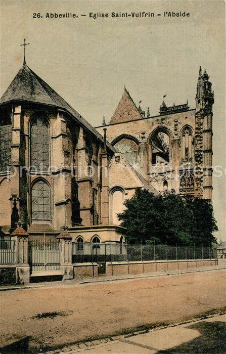 Abbeville 80 Somme Eglise Saint Vulfrin l'Abside