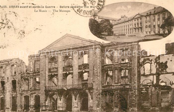 Arras Pas-de-Calais avant et apres la Guerre Le Musee