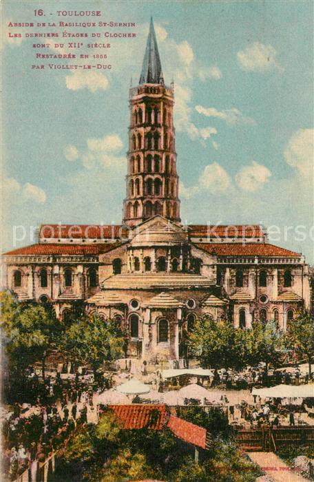 Toulouse Haute-Garonne Abside de la Basilique St Sernin Les de