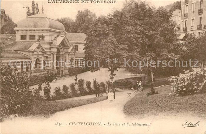 Chatelguyon Le Parc et l'Etablissement