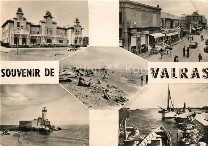 Valras-Plage Le Casino Une Rue La Plage Le Phare Le Port
