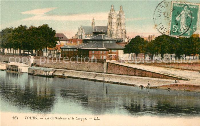 Tours Indre-et-Loire Cathedrale Cirque