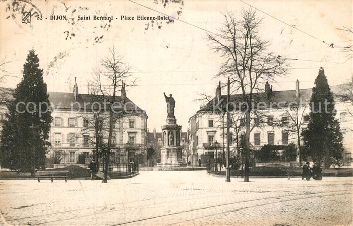 Dijon 21 Saint Bernard Place Etienne Dolet