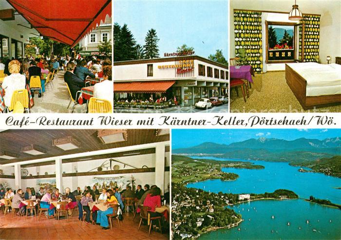 Poertschach Woerthersee Cafe Restaurant Wieser mit Kaerntner Keller Fliegeraufna