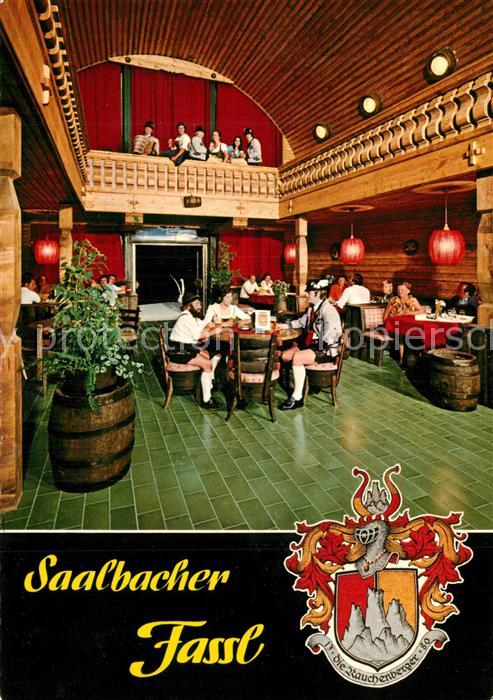 Hinterglemm Saalbach Saalbacher Fassl Groesstes Fass oesterreichs Gaststaette Wa