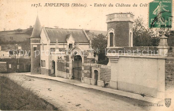 Amplepuis Entree du Chateau Crete