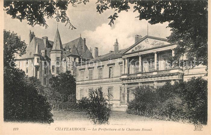 Chateauroux Indre La Prefecture et le Chateau Raoul