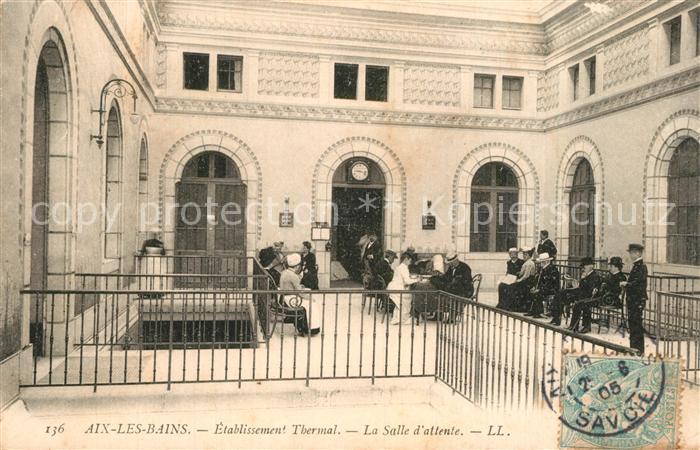 Aix-les-Bains Etablissement Thermal La Salle d attente