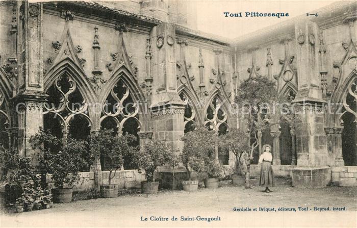 Toul 54 Le Cloitre de Saint Gengoult