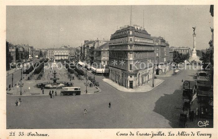 Bordeaux Cours du Trente Juillet Les Allees de Tourny