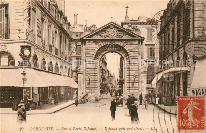 Bordeaux Rue et Porte Dijeaux