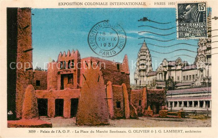 Exposition Coloniale Paris 1931 Palais de l'A.O.F. Place du Marche Soudanais