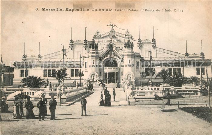 Exposition Coloniale Marseille 1906 Grand Palais Ponts de l'Indo-Chine