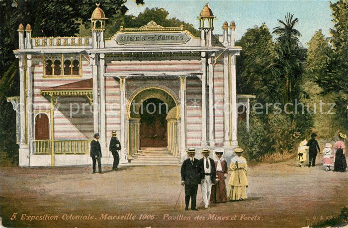 Exposition Coloniale Marseille 1906 Pavillon des Mines et Forets