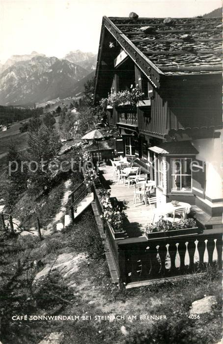 Steinach Brenner Tirol Cafe Sonnwendalm Terrasse Alpen
