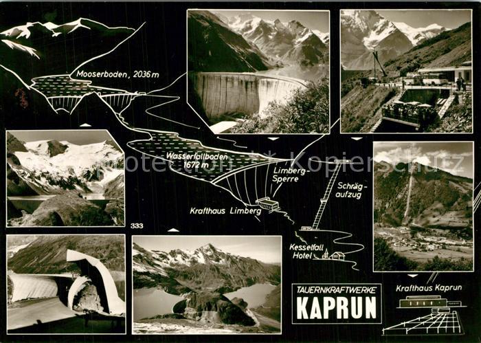 Kaprun Tauernkraftwerke Staumauer Krafthaus Kaprun