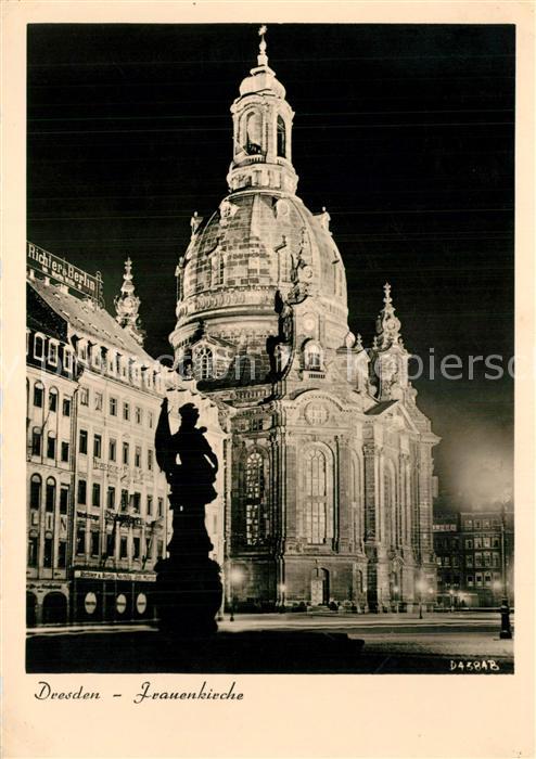 Dresden Frauenkirche Nachtaufnahme vor Zerstoerung 1945