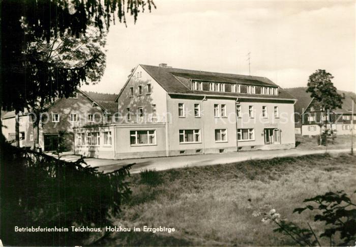Holzhau Rechenberg-Bienenmuehle Erzgebirge Betriebsferienheim Teichhaus