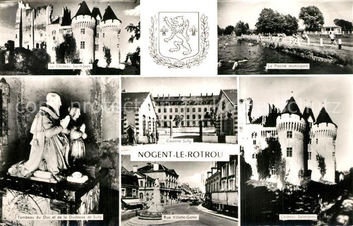 Nogent-le-Rotrou Le Chateau Saint Jean Caserne Sully Tombeau du Duc et de la Duc