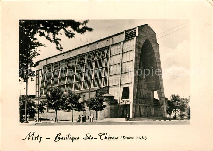 Metz  57 Moselle Basilique Ste Therese