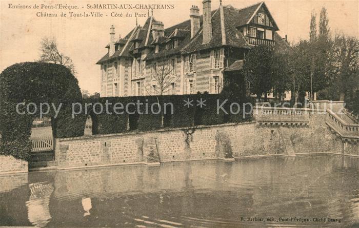 Saint-Martin-aux-Chartrains Chateau de Tout la Ville côté du parc
