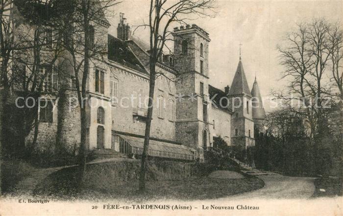 Fere-en-Tardenois Nouveau Chateau