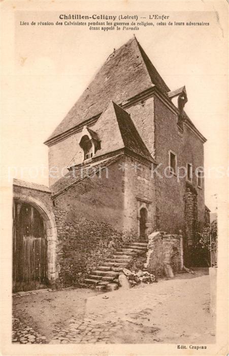 Chatillon-Coligny Lieu de reusion des Calvinistes pendant