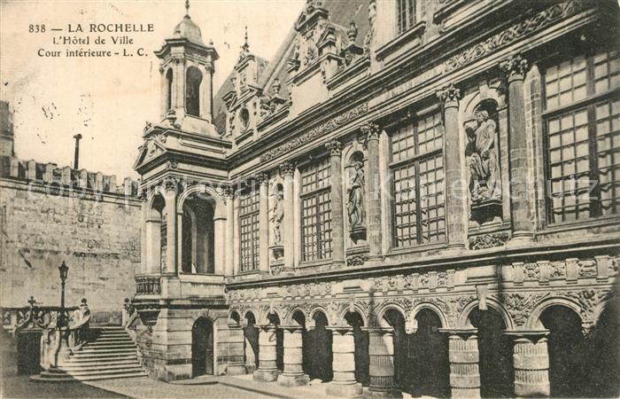 La Rochelle Charente-Maritime Hotel de Ville Cour interieure