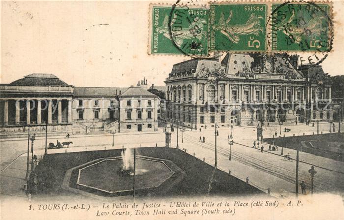 Tours Indre-et-Loire Le Palais de Justice Hotel de Ville et