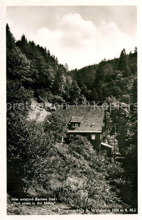 Welzheim Klingenmuehle Entstehung Kerners Lied: Dort unten in der Muehle