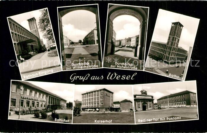 Wesel Rhein Rathaus Bahnhof Kaiserhof Berliner Tor Postamt