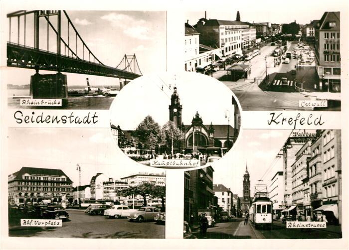 Krefeld Rheinbruecke Ostwall Bahnhof Vorplatz Rheinstrasse Hauptbahnhof