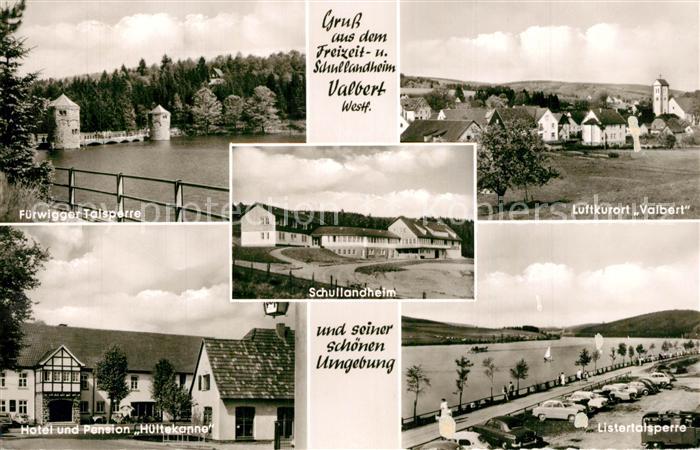Valbert Fuerwigger Talsperre Hotel Pension Hueltekanne Schullandheim Listertalsp
