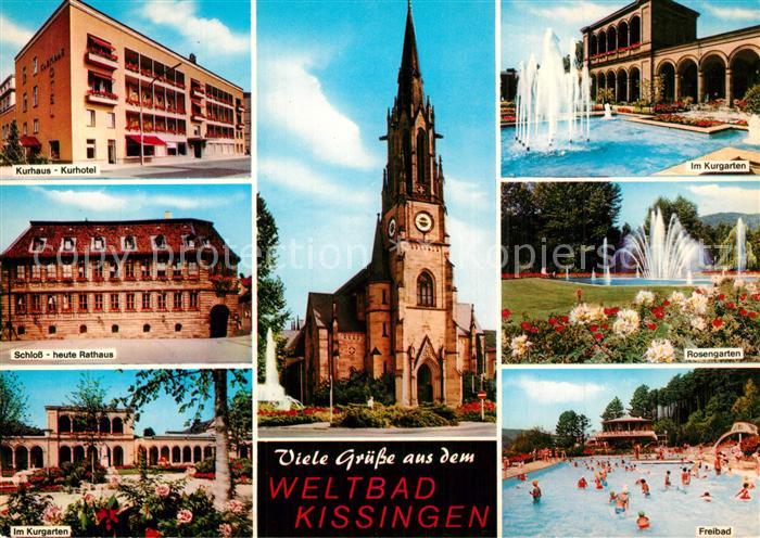 Bad Kissingen Kurhaus Kurhotel Schloss Kirche Kurgarten Rosengarten Freibad